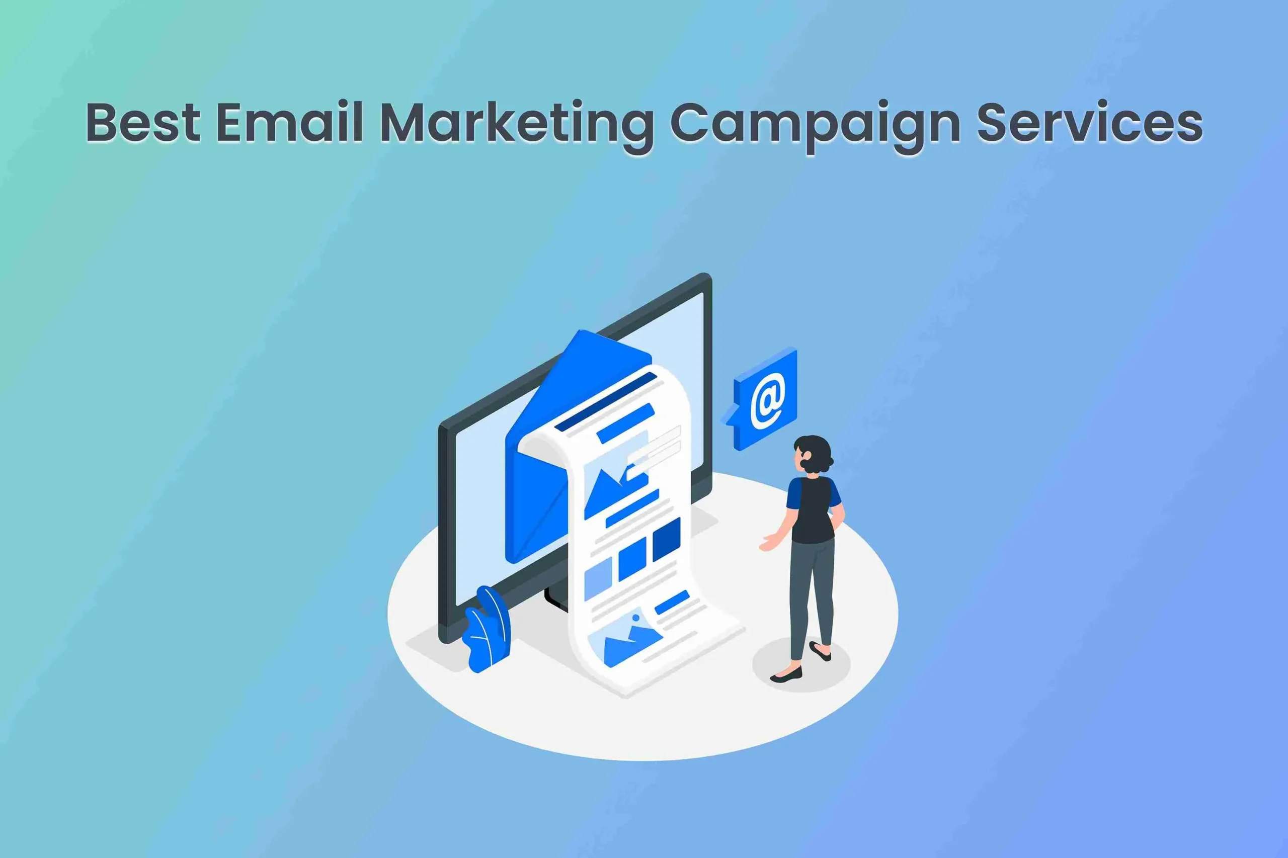 Best Email Marketing Campaign Services