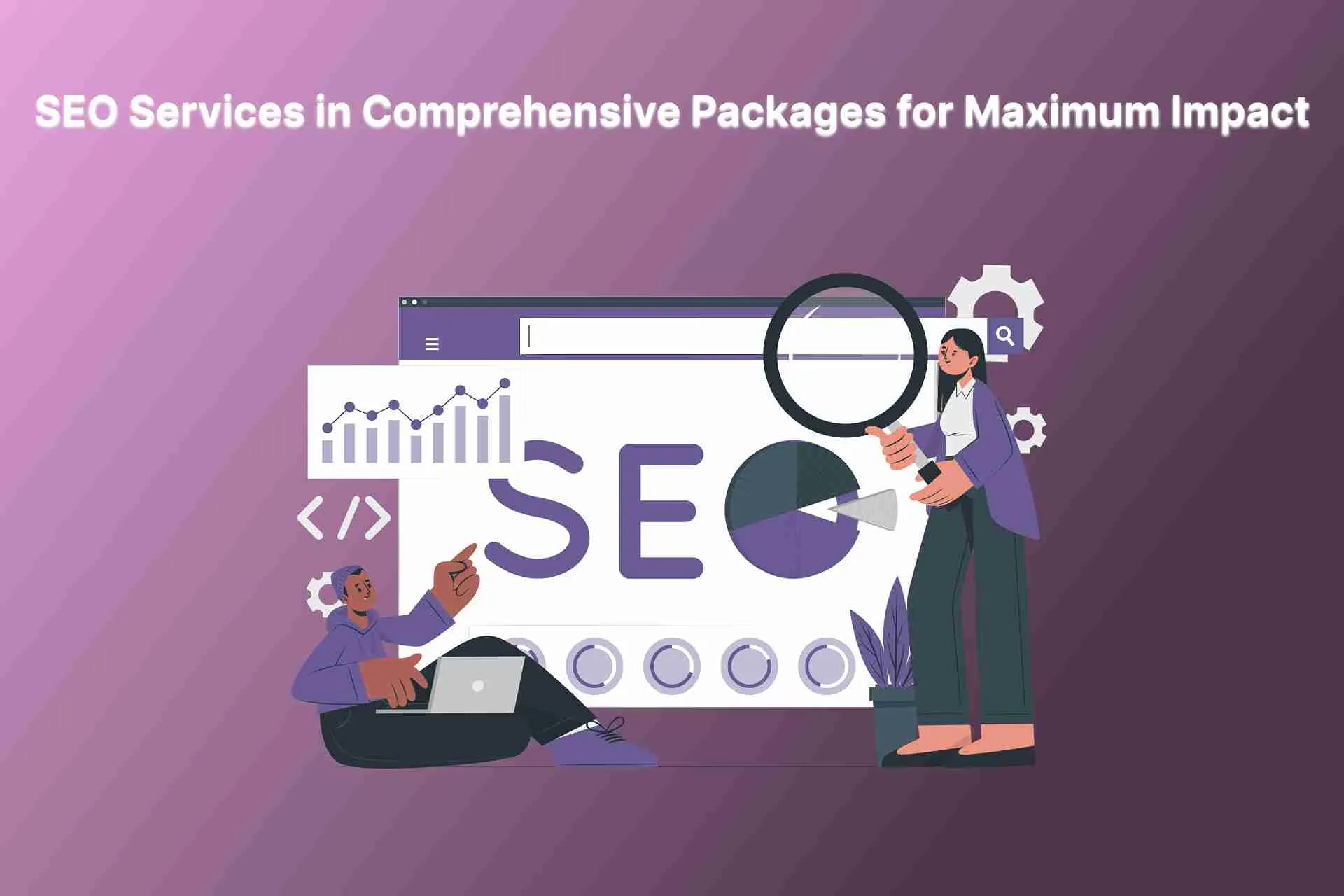 SEO Services in Comprehensive Packages for Maximum Impact