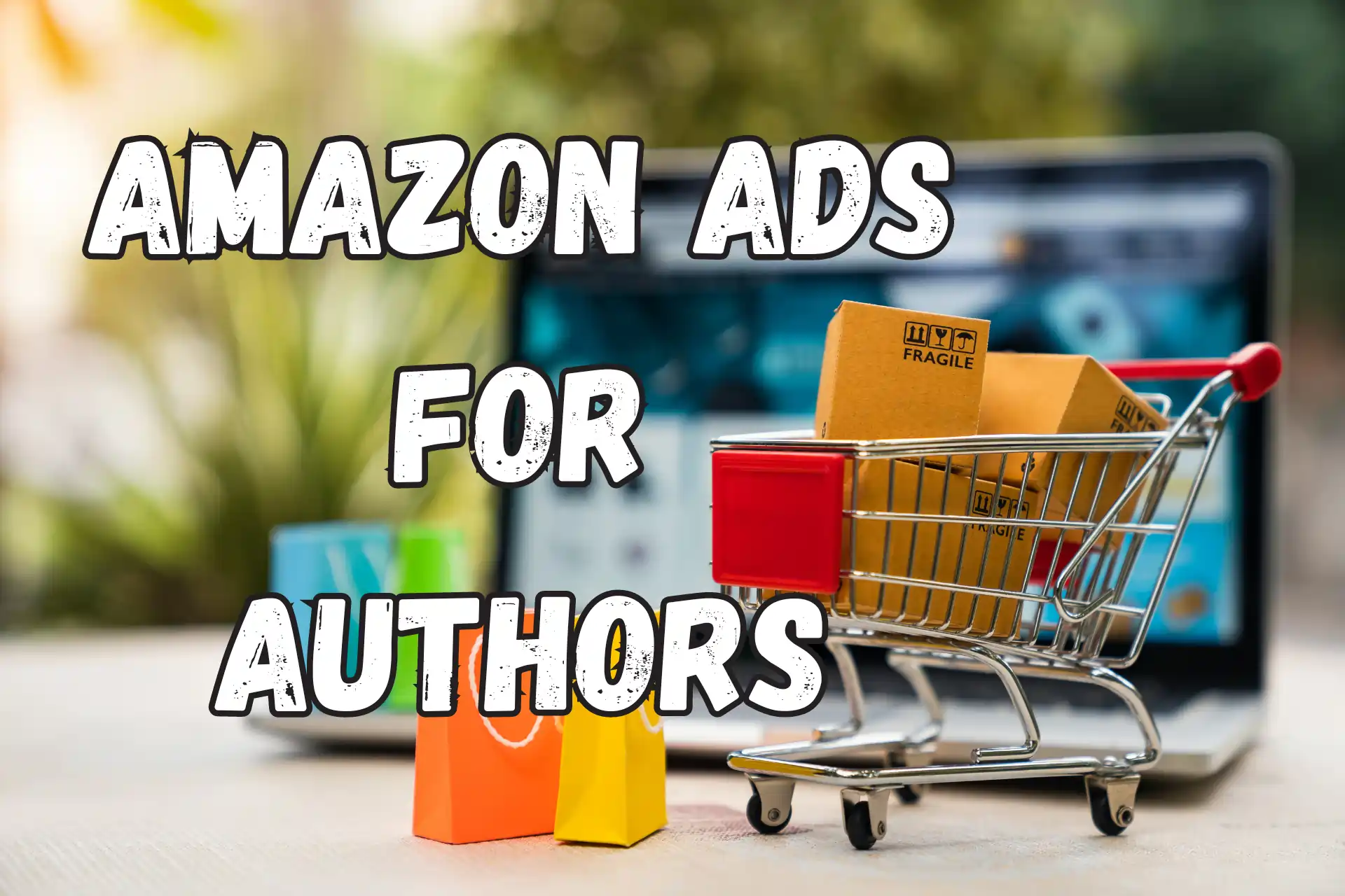 How Amazon Ads for Authors Can Make Your Books Visible to Readers